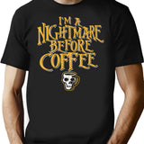 I'M A Nightmare Before Coffee T-Shirt for Men & Women, T-Shirts Graphic Tee - Black