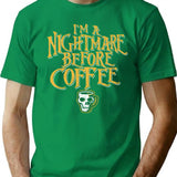 I'M A Nightmare Before Coffee T-Shirt for Men & Women, T-Shirts Graphic Tee - Green