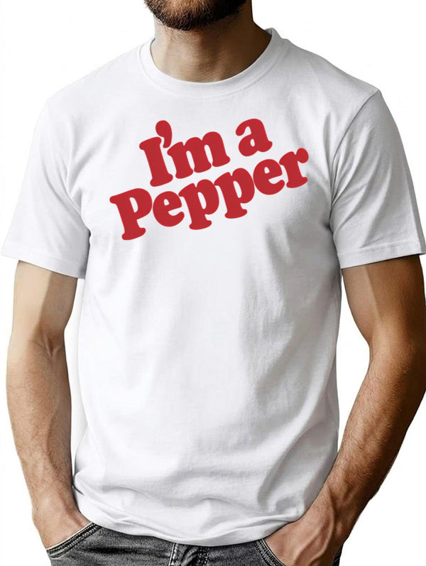 I'm A Pepper T-Shirt - Retro Graphic Tee for Men & Women - White