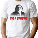 I'M A Vampire - Nicolas Cage (Vampire'S Kiss) T-Shirt for Men & Women, T-Shirts Graphic Tee - White