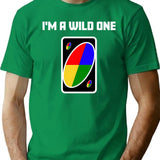 I'm A Wild One T-Shirt - Retro Graphic Tee for Men & Women - Green