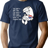 I'M Just A Bill T-Shirt for Men & Women, T-Shirts Graphic Tee - Navy