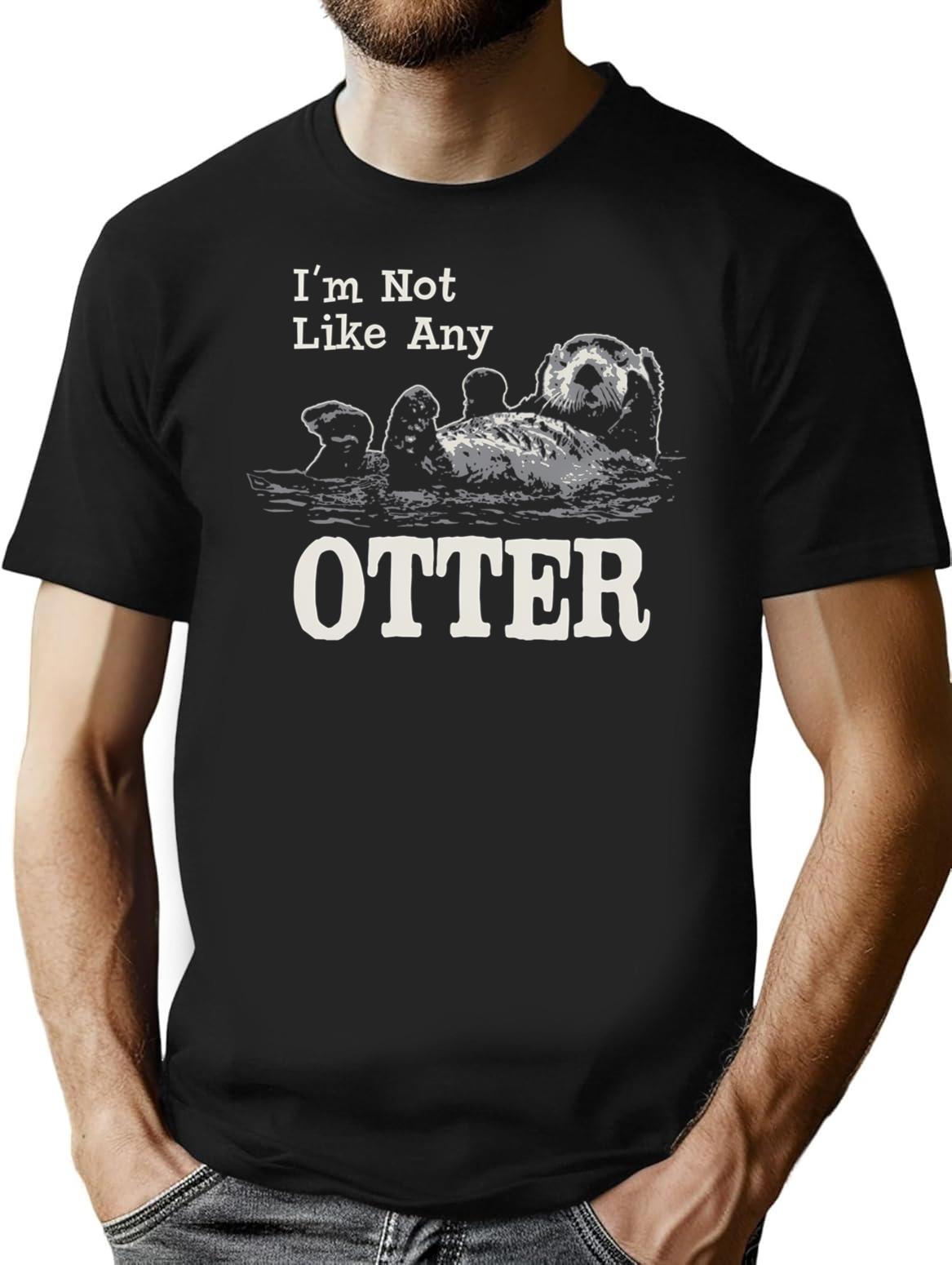 I'M Not Like Any Otter Dks T-Shirt for Men & Women, T-Shirts Graphic Tee - Black