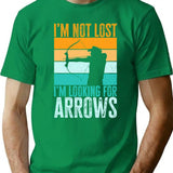 I'm Not Lost I'm Looking For Arrows. Retro Vintage Archery Lover Gift For Archers T-Shirt - Green