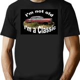 I'm Not Old I'm A Classic (1) T-Shirt - Black