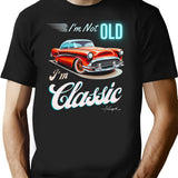I'm Not Old I'm Classic Funny Old Men T-shirt - Black