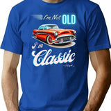 I'm Not Old I'm Classic Funny Old Men T-shirt - Blue