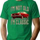 I'm Not Old I'm Classic T-Shirt - Retro Graphic Tee for Men & Women - Green
