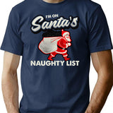 I'M On Santa'S Naughty List T-Shirt for Men & Women, T-Shirts Graphic Tee - Navy