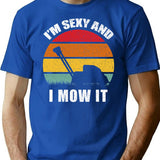 I'm Sexy And I Mow It Funny Retro Vintage Lawn T-Shirt - Blue
