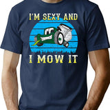 I'm Sexy And I Mow It T-Shirt - Navy