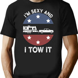 I'm Sexy And I Tow It Funny Camping Retro Gift T-Shirt - Black