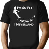 I'M So Fly I Neverland T-Shirt for Men & Women, T-Shirts Graphic Tee - Black