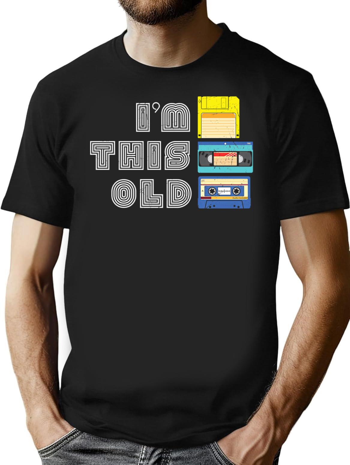 I'm This Old T-Shirt - Retro Graphic Tee for Men & Women - Black