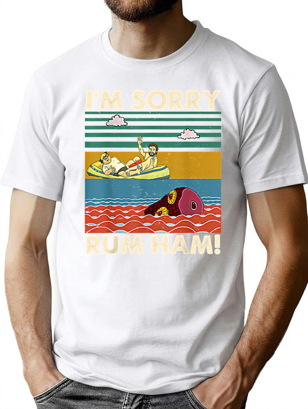 I_m Sorry Rum Ham Vintage T Shirt - White