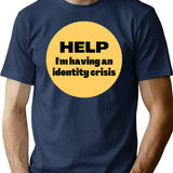 Identity Crisis T-Shirt - Retro Graphic Tee for Men & Women - Navy