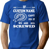 If Custom Name Can't Fix It We Are All Screwed Fathers Day Gift Grandpa Gift Camo Funny T-Shirt - Blue