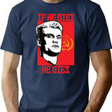 If He Dies He Dies T-Shirt - Retro Graphic Tee for Men & Women - Navy