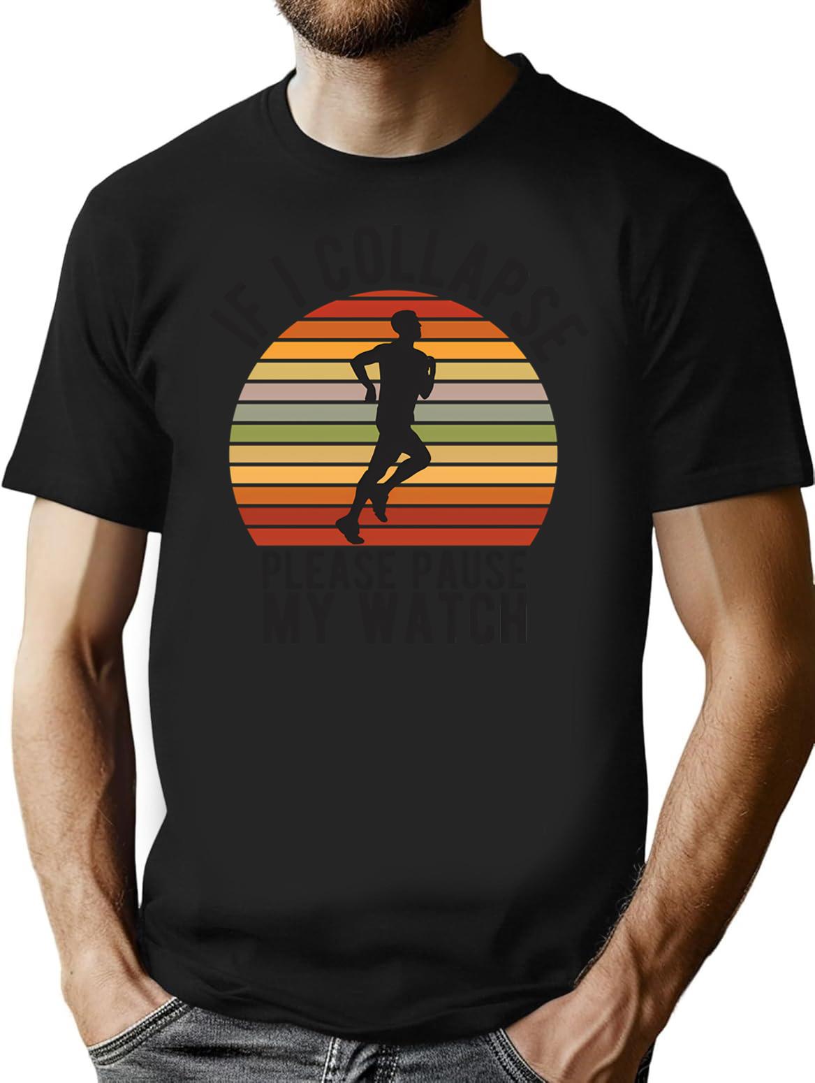 If I Collapse Please Pause My Watch (1) T-Shirt - Black
