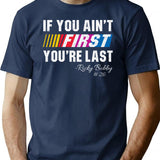 If You Ain'T First You'Re Last T-Shirt for Men & Women, T-Shirts Graphic Tee - Navy