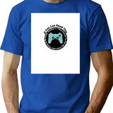 If You Can Read This I Was Forced To Put My Controller Down T-Shirt - Blue