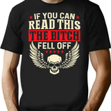 If You Can Read This The Bitch Fell Off Biker Back Print Shirt - Black