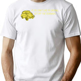 If You Don't Like My Driving Get Off The Sidewalk. T-Shirt - White