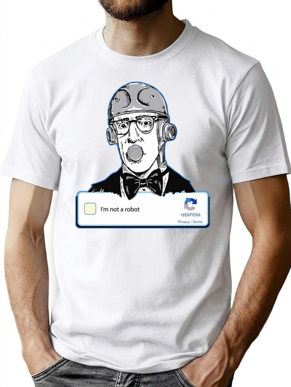 Im Not A Robot Sleeper Captcha Log In T-Shirt for Men & Women, T-Shirts Graphic Tee - White