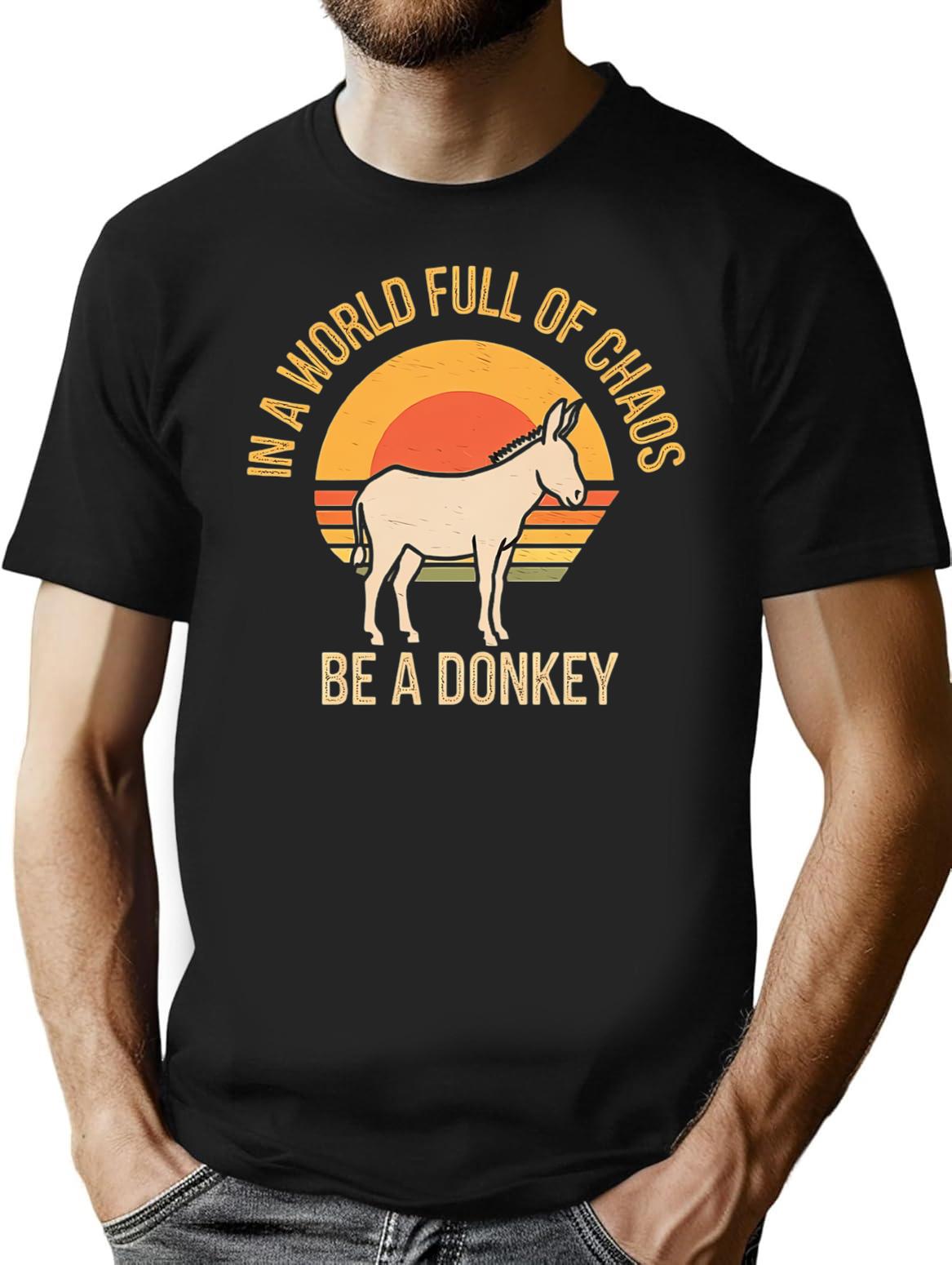 In A World Full Of Chaos Be A Donkey Retro Sunset Design T-Shirt - Black