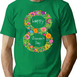 Internati0nal Women's Day 8 Marich 2021 For Women T-Shirt - Green
