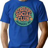 Introvert Social Club Funny Introvert Gift Anti Social Humor Sarcastic Quote Vintage Badge T-Shirt - Blue