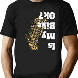 Is My Bike Ok T-shirt Funny Vintage Biker Gift For Bikers - Black
