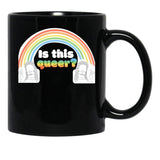 Is This Queer Black Coffee Mug - Black