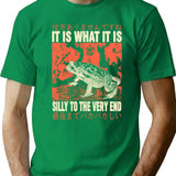 It Is What It Is Frog T-Shirt - Green