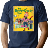 It S Howdy Doody Time Gifts For Fans For Men And Women Gift Valentine's Day T-Shirt - Navy