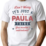 It's A Paula Thing T-Shirt - Retro Graphic Tee for Men & Women - White