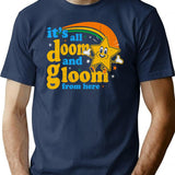 It'S All Doom And Gloom From Here T-Shirt for Men & Women, T-Shirts Graphic Tee - Navy