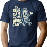 It'S Beer Can Not Beer Can'T T-Shirt for Men & Women, T-Shirts Graphic Tee - Navy