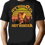 It's Mimosa Not Mimosa Funny Vintage T-Shirt - Black