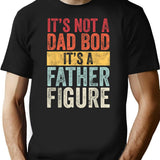 It's Not A Dad Bod It's A Father Figure Funny Retro Vintage T-Shirt - Black