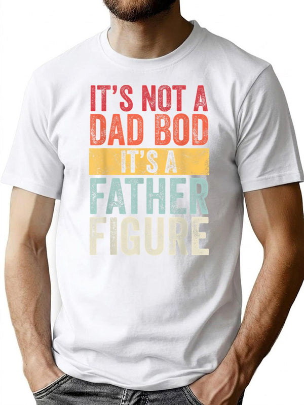 It's Not A Dad Bod It's A Father Figure Funny Retro Vintage T-Shirt - White