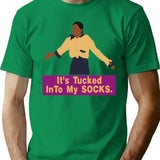 It's Tucked Into My Socks T-Shirt - Retro Graphic Tee for Men & Women - Green