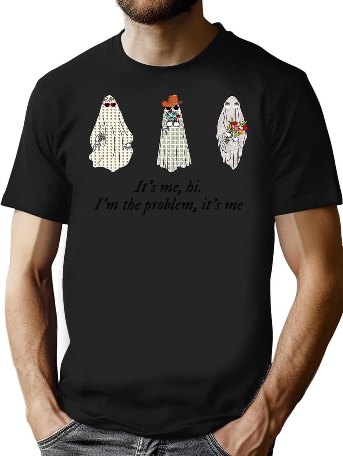 Its Me Hi Im The Problem T-Shirt - Black