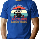 Jacques Cousteau Scuba Diving Legend Funny Quotes Classic 2 T-Shirt - Blue