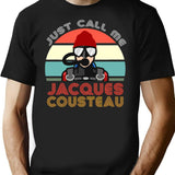 Jacques Cousteau Scuba Diving Legend Funny Quotes Classic T-Shirt - Black