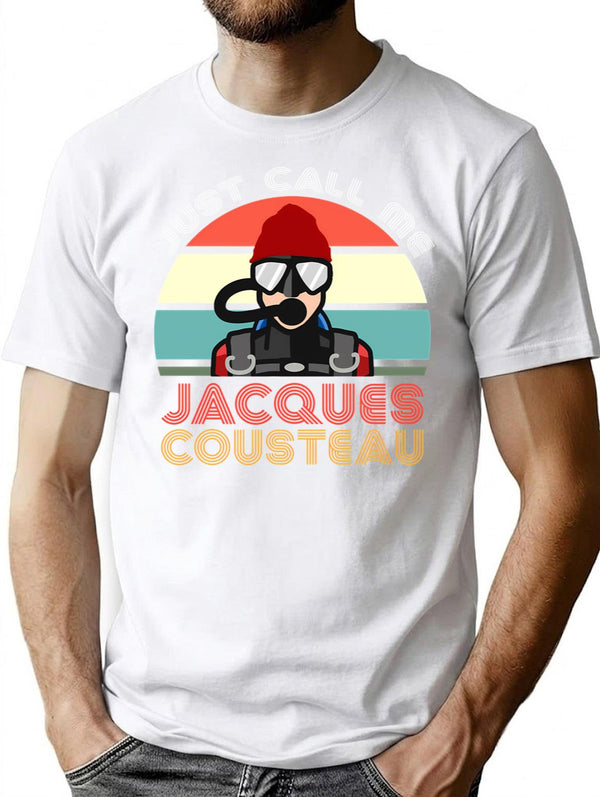 Jacques Cousteau Scuba Diving Legend Funny Quotes Classic T-Shirt - White