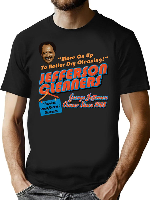 Jefferson Cleaners Move On Up T-Shirt - Retro Graphic Tee for Men & Women - Black