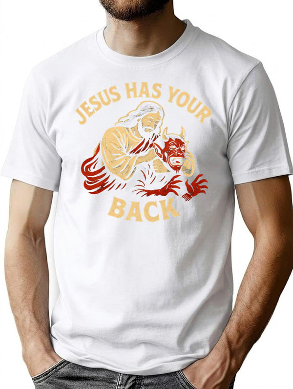 Jesus Has Your Back T-Shirt for Men & Women, T-Shirts Graphic Tee - White