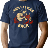 Jesus Has Your Back T-Shirt for Men & Women, T-Shirts Graphic Tee - Navy