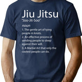 Jiu Jitsu - Brazilian Jiu Jitsu - Funny Jiu Jitsu Definition T-Shirt - Navy